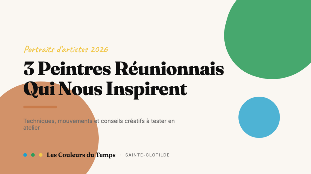 Artistes peintres réunionnais : 3 portraits d'artistes de La Réunion à découvrir